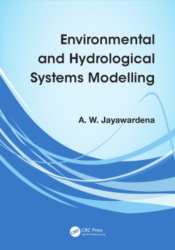 Environmental and hydrological systems modelling