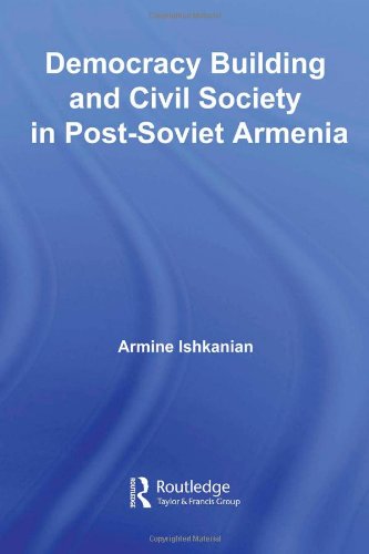 Democracy Building and Civil Society in Post-Soviet Armenia