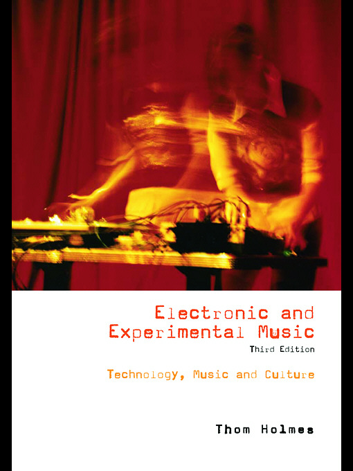 Electronic and Experimental Music