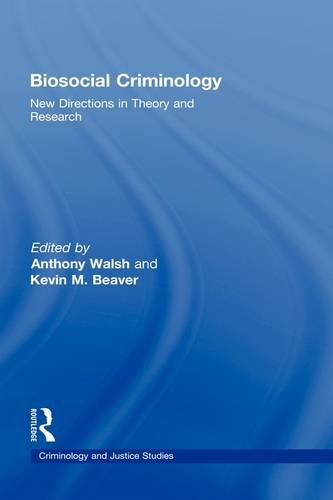 Contemporary Biosocial Criminology