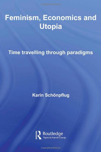 Feminism, Economics and Utopia
