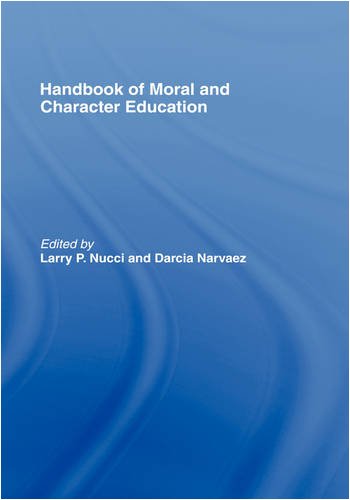 Handbook of Moral and Character Education