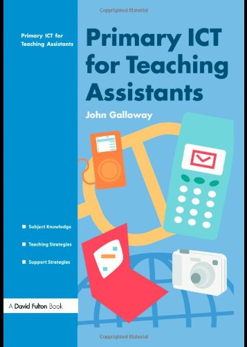 Primary ICT for Teaching Assistants