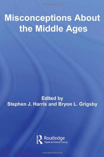 Misconceptions about the Middle Ages