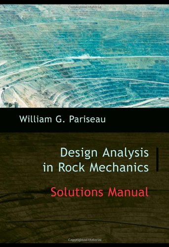 Solutions Manual for Elements of Design Analysis in Rock Mechanics