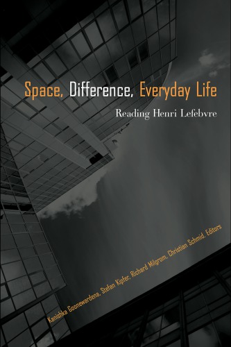 Space, Difference, Everyday Life