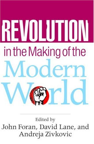 Revolution in the Making of the Modern World