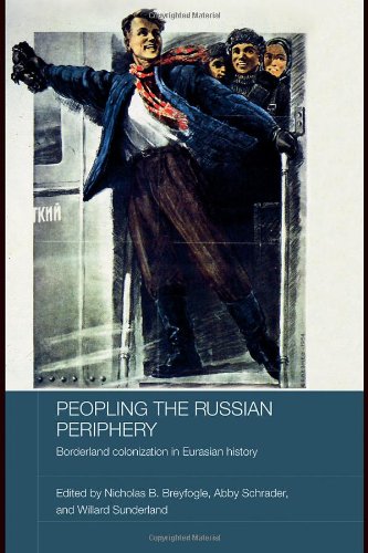 Peopling The Russian Periphery