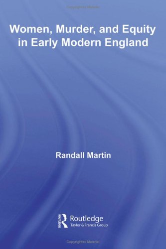 Women, murder, and equity in early modern England