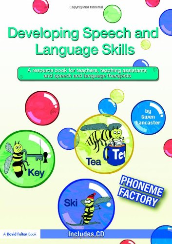 Developing Speech and Language Skills