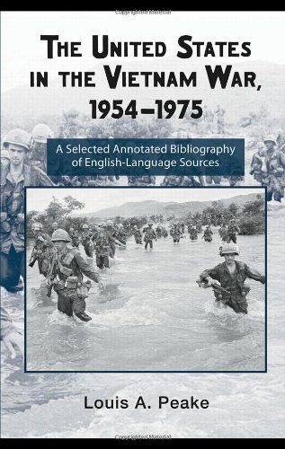 The United States in the Vietnam War, 1954-1975 : a selected, annotated bibliography of English-language sources