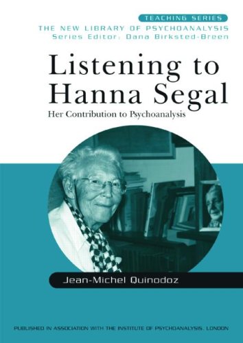 Listening to Hanna Segal