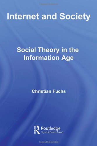 Internet and society : social theory in the Internet age