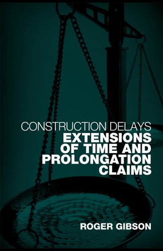 Delay and Extensions of Time Claims