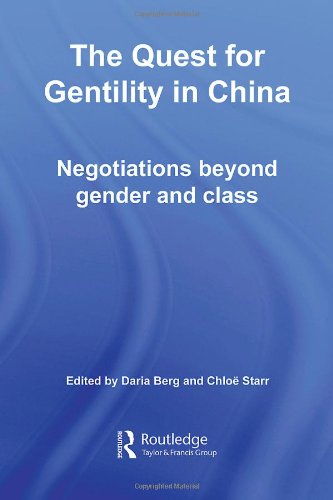 The Quest for Gentility in China