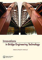 Innovations in Bridge Engineering Technology