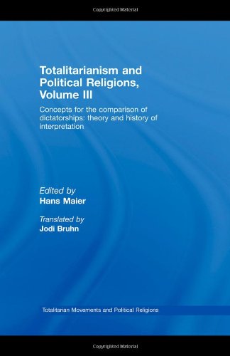 Totalitarianism and Poltiical Religions, Volume III