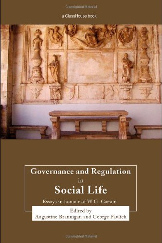 Governance and regulation in social life : essays in honour of W.G. Carson