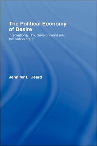 The Political Economy of Desire