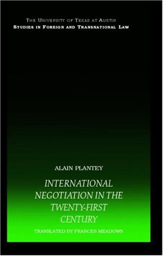 International Negotiation in the Twenty-First Century.