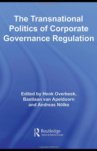 The Transnational Politics Of Corporate Governance Regulation