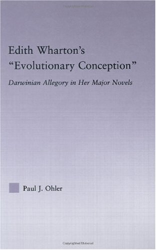 Edith Wharton's Evolutionary Conception