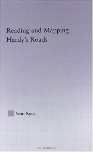 Reading and Mapping Hardy's Roads.