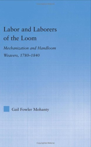 Labor and Laborers of the Loom