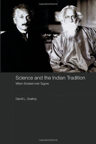 Science and the Indian tradition : when Einstein met Tagore