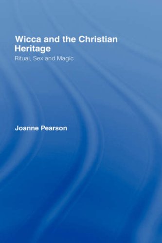 Wicca and the Christian Heritage