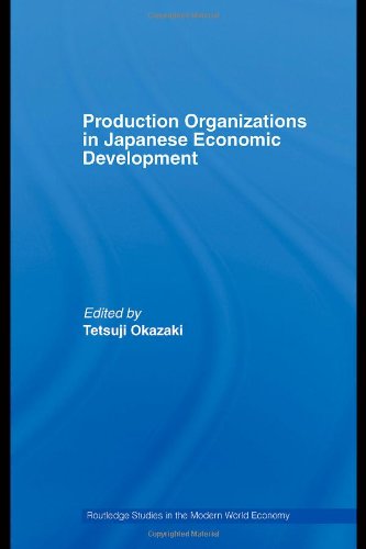 Production Organizations in Japanese Economic Development