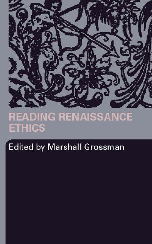 Reading Renaissance Ethics