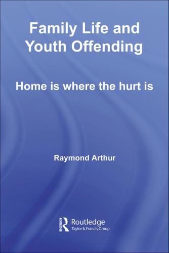 Family Life and Youth Offending