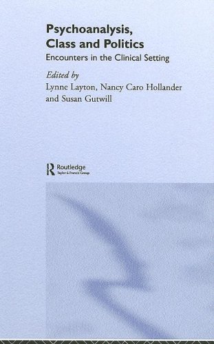 Psychoanalysis, Class and Politics