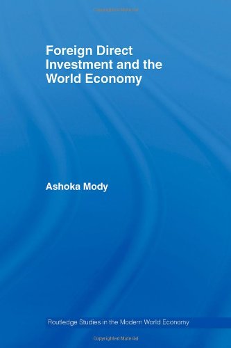 Foreign Direct Investment and the World Economy