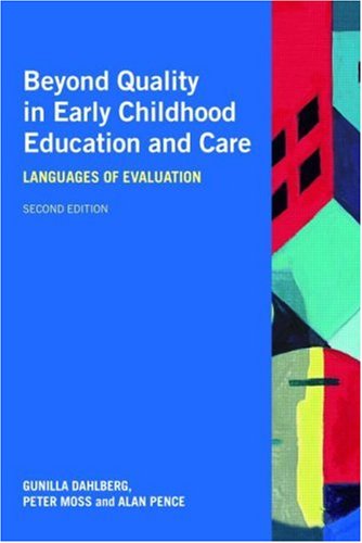 Beyond Quality in Early Childhood Education and Care