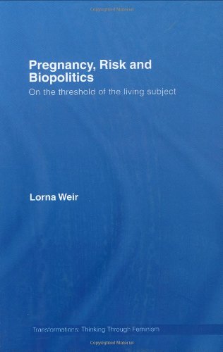 Pregnancy,, Risk and Biopolitics