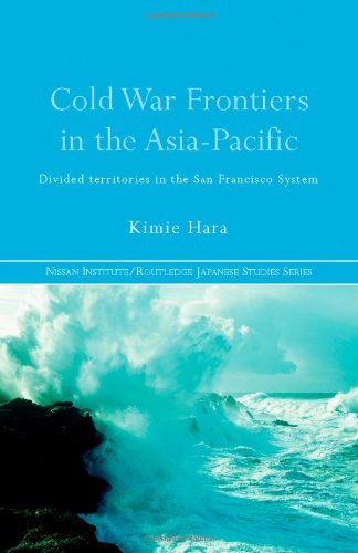 Cold War Frontiers in the Asia-Pacific