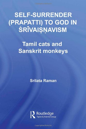 Self-Surrender (Prapatti) to God in Srivaisnavism