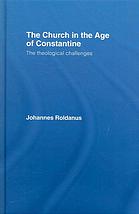 The Church in the Age of Constantine