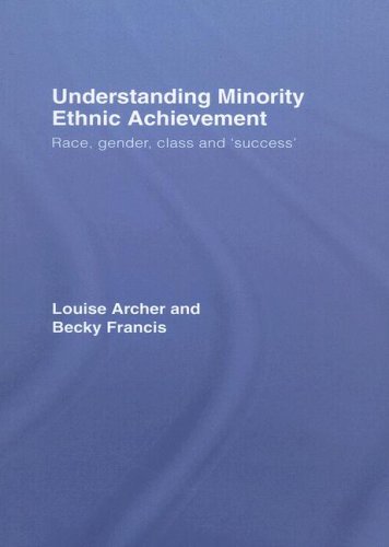 Understanding Minority Ethnic Achievement