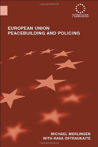 European Union Peacebuilding and Policing