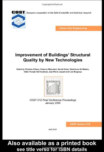 Improvement of Buildings' Structural Quality by New Technologies