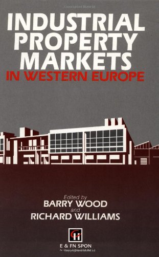 Industrial Property Markets in Western Europe