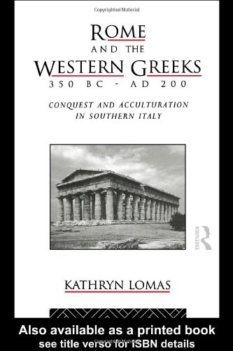 Rome and the Western Greeks, 350 BC - Ad 200