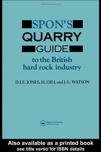 Spon's Quarry Guide to the British Hard Rock Industry