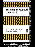 Teachers Investigate Their Work