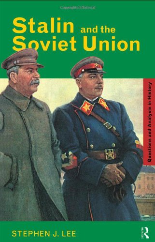 Stalin and the Soviet Union