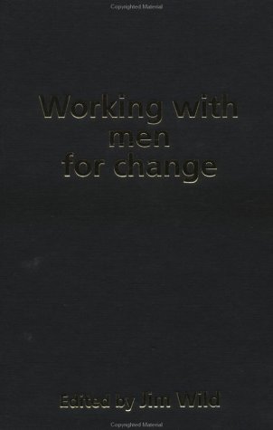 Working with Men for Change