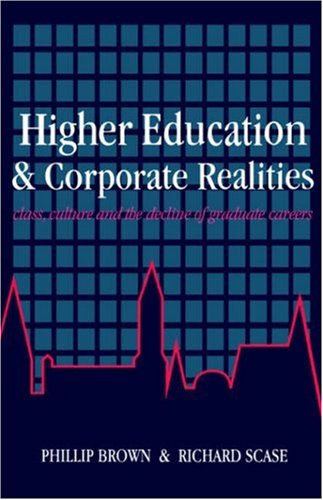 Higher Education and Corporate Realities